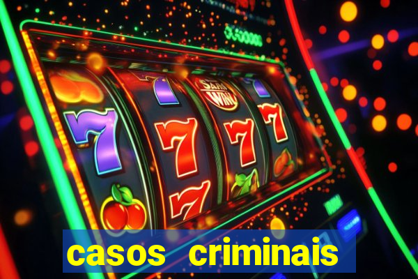 casos criminais para ler pdf